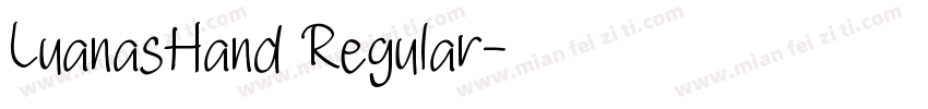 LuanasHand Regular字体转换